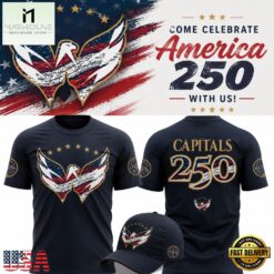 Washington Capitals Come Celebrate America250 T Shirt, Hot 3D Shirt Trend Washington Capitals Come Celebrate America250 T Shirt
