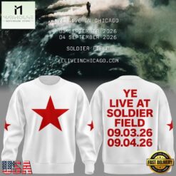 YE LIVE AT SOLDIER FIELD, 2026 Ye Live Concert Tour White Sweatshirt, Popular 3D Music Tee YE Live AT Soldier Field 2026 YE Live Concert Tour White Sweatshirt