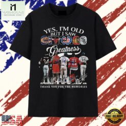 Yes I'm Old But I Saw Chicago Greatness Signatures Graphic T Shirt, Stylish 2D Graphic Shirt Yes I M Old But I Saw Chicago Greatness Signatures Graphic T Shirt