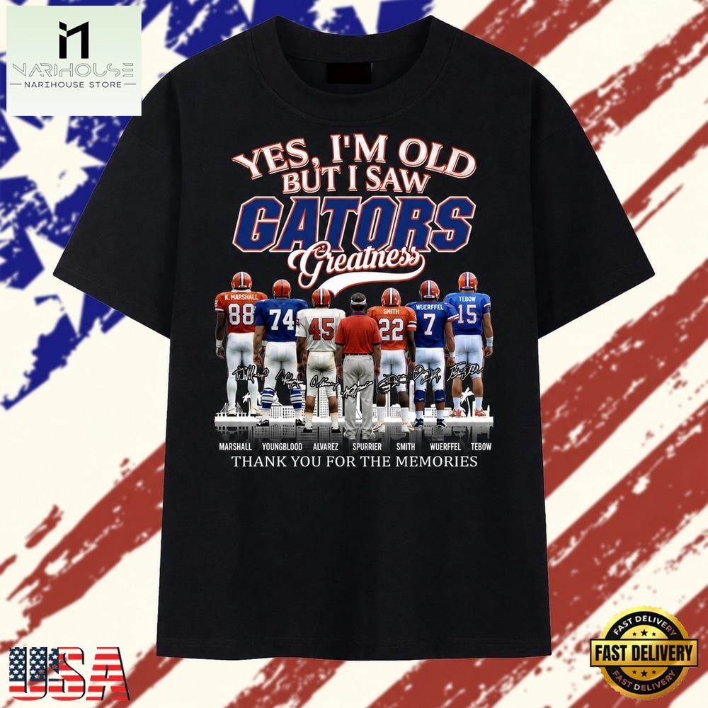 Yes I'm Old But I Saw Gators Greatness Signatures Graphic T Shirt, Stylish 2D Graphic Shirt Yes I'm Old But I Saw Gators Greatness Signatures Graphic T Shirt, Stylish 2D Graphic Shirt