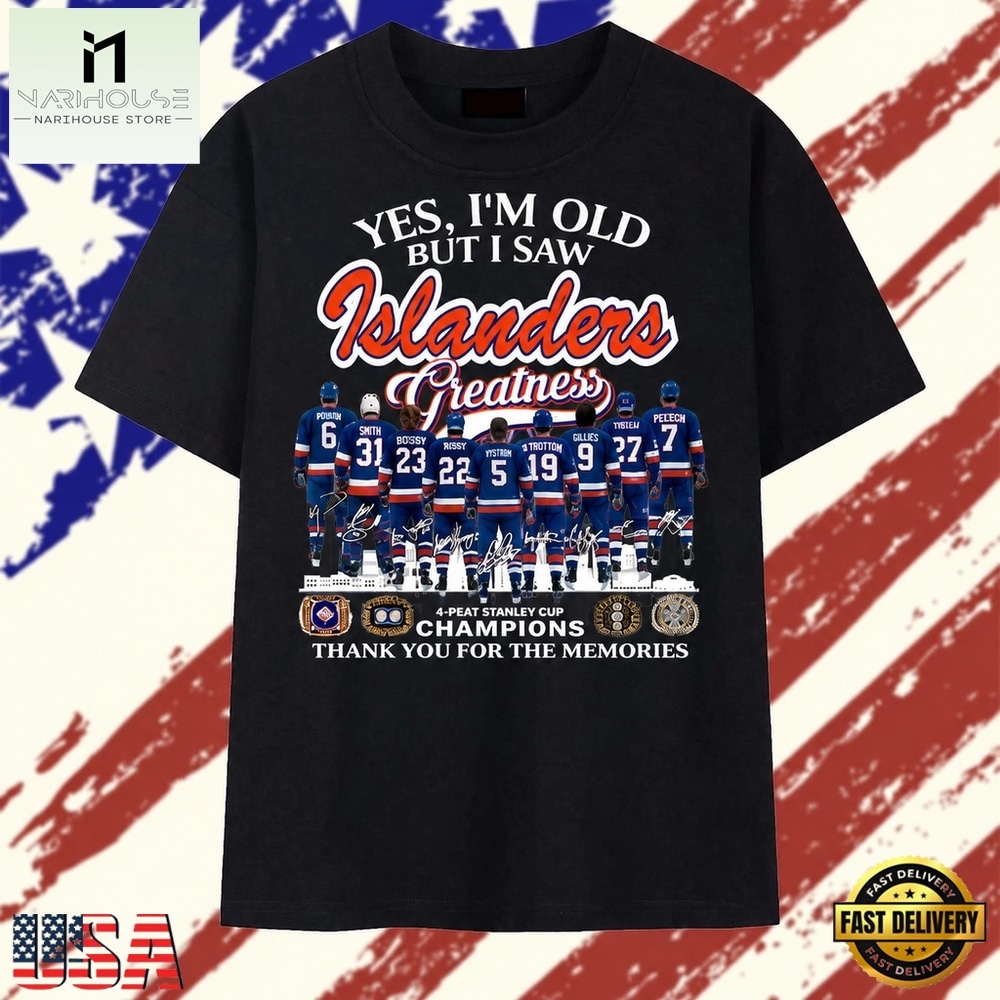 Yes I'm Old But I Saw Islanders Greatness 4 Peat Stanley Cup Champions T Shirt, Stylish 2D Graphic Shirt Yes I'm Old But I Saw Islanders Greatness 4 Peat Stanley Cup Champions T Shirt, Stylish 2D Graphic Shirt