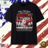 Yes I'm Old But I Saw Louisville Football Greatness Signatures T Shirt, Stylish 2D Graphic Shirt Yes I M Old But I Saw Louisville Football Greatness Signatures T Shirt