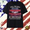 Yes I'm Old But I Saw Montreal Canadiens Greatness Hockey T Shirt, Stylish 2D Graphic Shirt Yes I M Old But I Saw Montreal Canadiens Greatness Hockey T Shirt