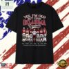 Yes I'm Old But I Saw Oklahoma Greatness Signatures Vintage T Shirt, Stylish 2D Graphic Shirt 3 Yes I'm Old But I Saw Oklahoma Greatness Signatures Vintage T Shirt, Stylish 2D Graphic Shirt Yes I M Old But I Saw Oklahoma Greatness Signatures Vintage T Shirt