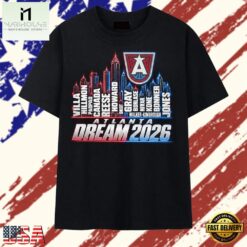 Atlanta Dream 2026 Basketball Skyline Players List T Shirt, Stylish 2D Graphic Shirt Atlanta Dream 2026 Basketball Skyline Players List T Shirt