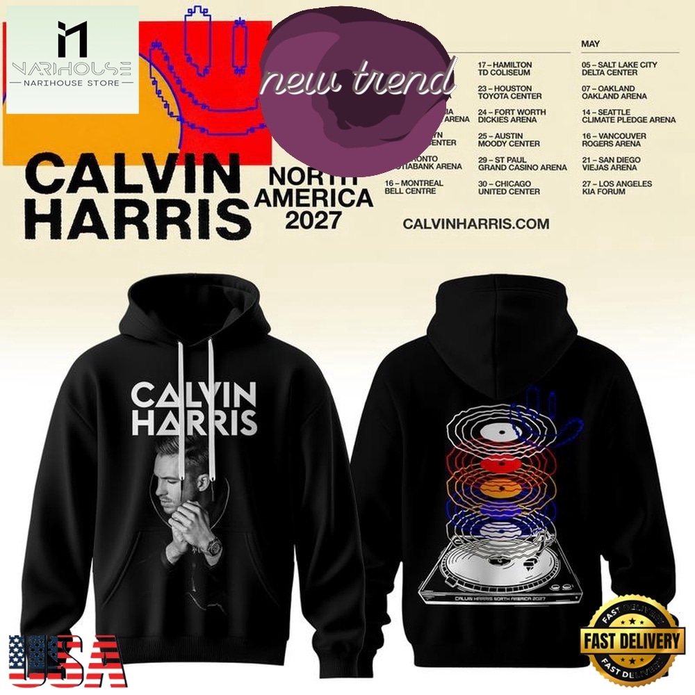 Calvin Harris North America Tour 2027 Graphic New Design Hoodie, Popular 3D Music Tee Calvin Harris North America Tour 2027 Graphic New Design Hoodie, Popular 3D Music Tee