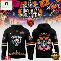 Chicago Bears Football US Hasta la Muerte 2026 Limited Edition Hoodie Shirt, Hot 3D Shirt Trend Chicago Bears Football US Hasta LA Muerte 2026 Limited Edition Hoodie Shirt