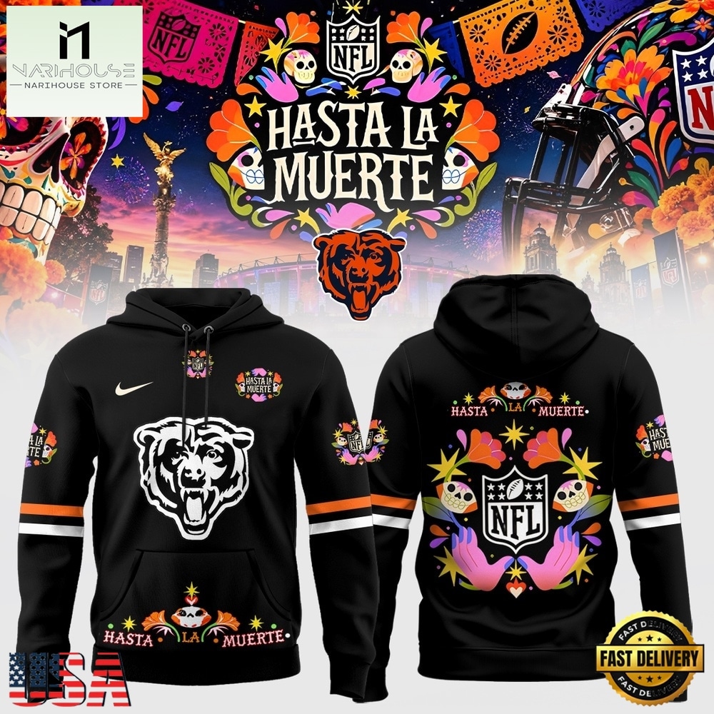 Chicago Bears Football US Hasta la Muerte 2026 Limited Edition Hoodie Shirt, Hot 3D Shirt Trend Chicago Bears Football US Hasta la Muerte 2026 Limited Edition Hoodie Shirt, Hot 3D Shirt Trend