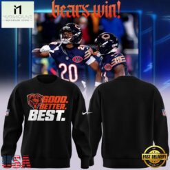Chicago Bears Good Better Best 2026 Limited Edition Black Sweatshirt, Hot 3D Shirt Trend Chicago Bears Good Better Best 2026 Limited Edition Black Sweatshirt