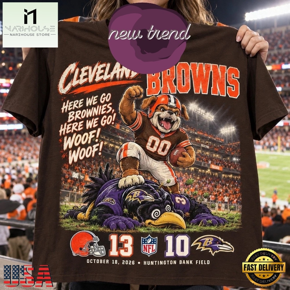 Cleveland Browns 13 10 Win Over Baltimore Ravens Game Day 3D Shirt, Hot 3D Shirt Trend Cleveland Browns 13 10 Win Over Baltimore Ravens Game Day 3D Shirt, Hot 3D Shirt Trend