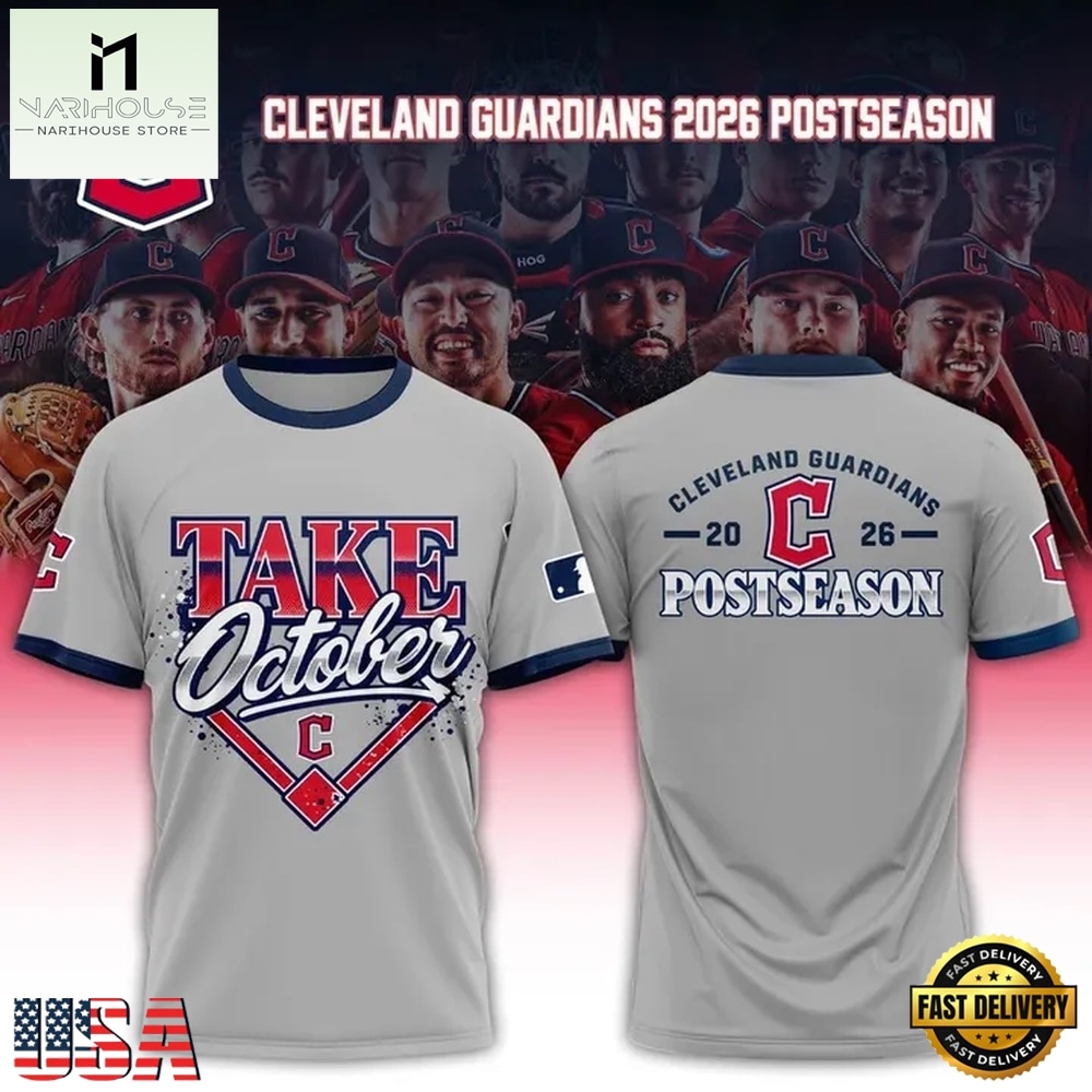 Cleveland Guardians 2026 Take October Limited Edition 3D Shirt, Hot 3D Shirt Trend Cleveland Guardians 2026 Take October Limited Edition 3D Shirt, Hot 3D Shirt Trend