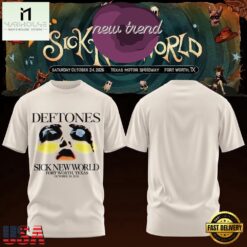 Deftones Sick New World Texas 2026 Graphic T Shirt, Popular 3D Music Tee Deftones Sick New World Texas 2026 Graphic T Shirt