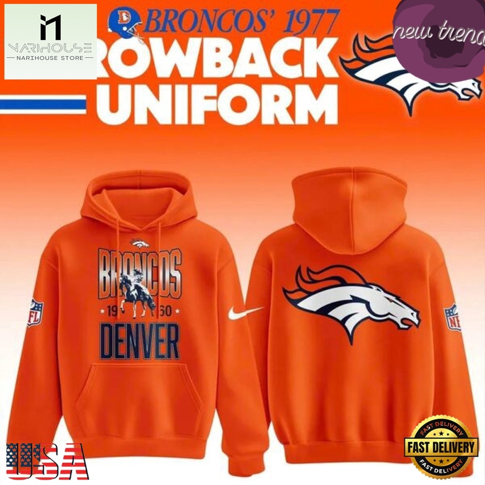 Denver Broncos 1977 Throwback Uniform Orange Hoodie, Hot 3D Shirt Trend Denver Broncos 1977 Throwback Uniform Orange Hoodie, Hot 3D Shirt Trend