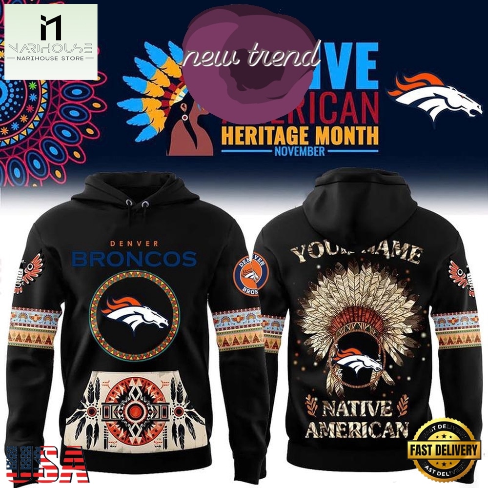 Denver Broncos Native American Heritage Month Custom Name Hoodie, Hot 3D Shirt Trend Denver Broncos Native American Heritage Month Custom Name Hoodie, Hot 3D Shirt Trend