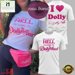 Dolly Parton You can go to hell I’m going to Dollywood T Shirt, Popular 3D Music Tee Dolly Parton You Can GO TO Hell I M Going TO Dollywood T Shirt
