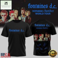 Fontaines D.C Dopamine Chamber Tour Signed 2026 Limited Edition T Shirt, Popular 3D Music Tee Fontaines D C Dopamine Chamber Tour Signed 2026 Limited Edition T Shirt