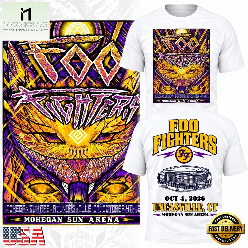 Foo Fighters Mohegan Sun Arena Uncasville CT 2026 White T Shirt, Popular 3D Music Tee Foo Fighters Mohegan Sun Arena Uncasville CT 2026 White T Shirt, Popular 3D Music Tee