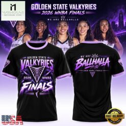 Golden State Valkyries WNBA Finals 2026 We Are Ballhalla T Shirt, Hot 3D Shirt Trend Golden State Valkyries Wnba Finals 2026 WE Are Ballhalla T Shirt