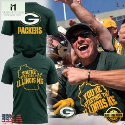 Green Bay Packers You’re Starting To Illinois Me 2026 T Shirt, Hot 3D Shirt Trend Green Bay Packers You RE Starting TO Illinois ME 2026 T Shirt