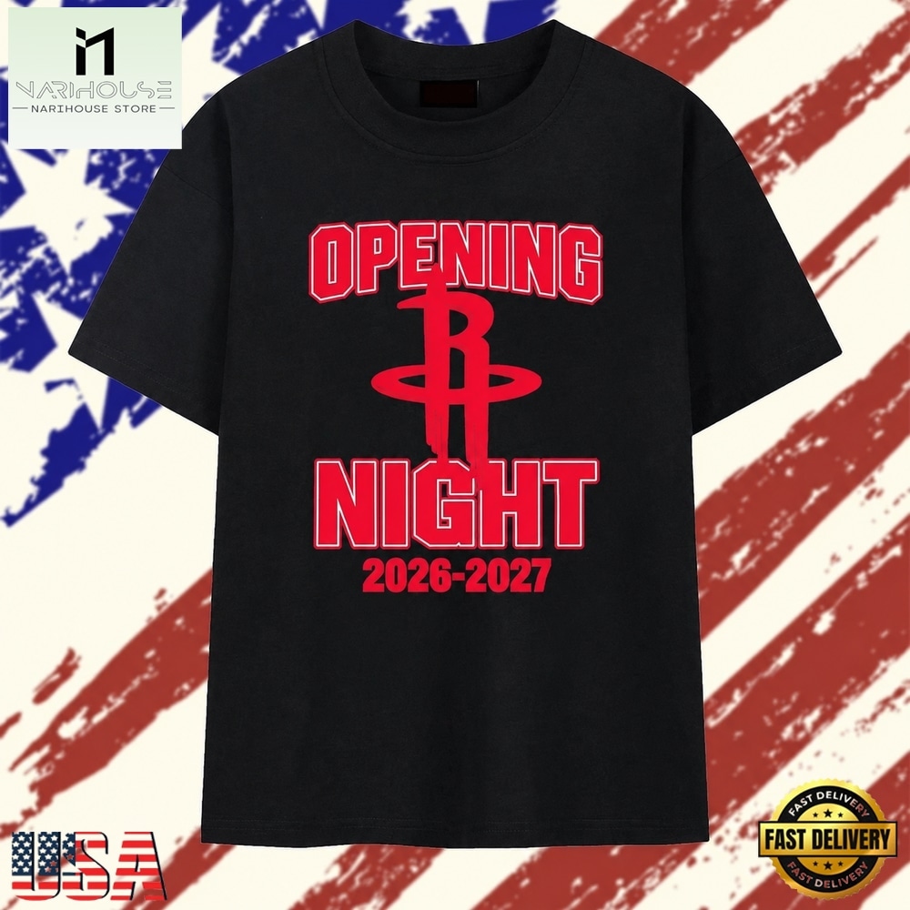 Houston Rockets Opening Night 2026 2027 T Shirt, Stylish 2D Graphic Shirt Houston Rockets Opening Night 2026 2027 T Shirt, Stylish 2D Graphic Shirt