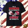 I'm A Husker On Saturdays And A Chief On Sundays Football T Shirt, Stylish 2D Graphic Shirt 2 I'm A Husker On Saturdays And A Chief On Sundays Football T Shirt, Stylish 2D Graphic Shirt I M A Husker ON Saturdays And A Chief ON Sundays Football T Shirt