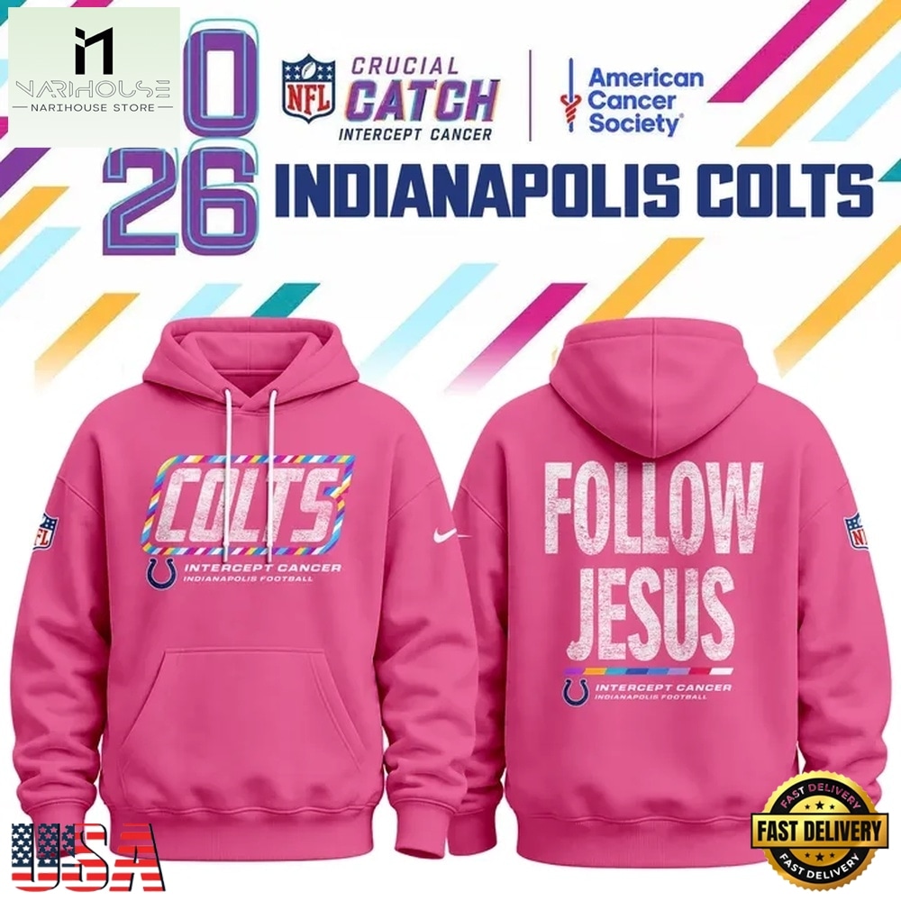 Indianapolis Colts Crucial Catch Follow Jesus 2026 Pink Hoodie, Hot 3D Shirt Trend Indianapolis Colts Crucial Catch Follow Jesus 2026 Pink Hoodie, Hot 3D Shirt Trend