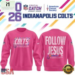 Indianapolis Colts Crucial Catch Follow Jesus 2026 Pink Sweatshirt, Hot 3D Shirt Trend Indianapolis Colts Crucial Catch Follow Jesus 2026 Pink Sweatshirt