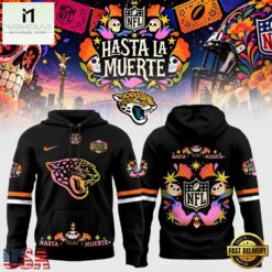 Jacksonville Jaguars NFL Hasta la Muerte 2026 Hoodie, Hot 3D Shirt Trend Jacksonville Jaguars Nfl Hasta LA Muerte 2026 Hoodie