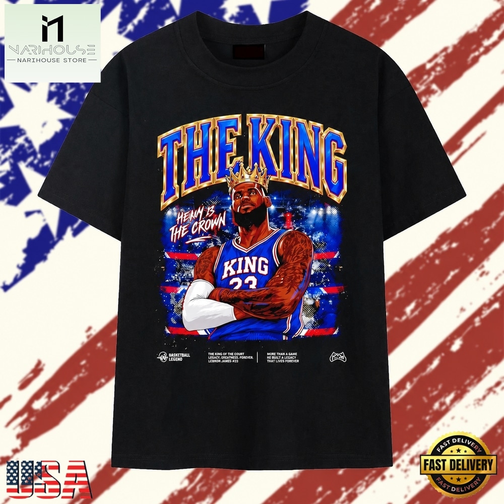 LeBron James The King Heavy Is the Crown T Shirt, Stylish 2D Graphic Shirt LeBron James The King Heavy Is the Crown T Shirt, Stylish 2D Graphic Shirt