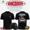 Limited Edition 2026 Toronto Raptors Vancouver Canada Games T Shirt, Hot 3D Shirt Trend Limited Edition 2026 Toronto Raptors Vancouver Canada Games T Shirt