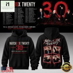 Matchbox Twenty 30 North American Tour 2027 Limited Edition Hoodie, Popular 3D Music Tee Matchbox Twenty 30 North American Tour 2027 Limited Edition Hoodie