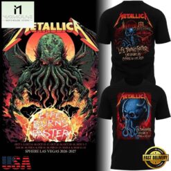 Metallica In Sphere Las Vegas 2026 27 Black T Shirt, Popular 3D Music Tee Metallica IN Sphere Las Vegas 2026 27 Black T Shirt