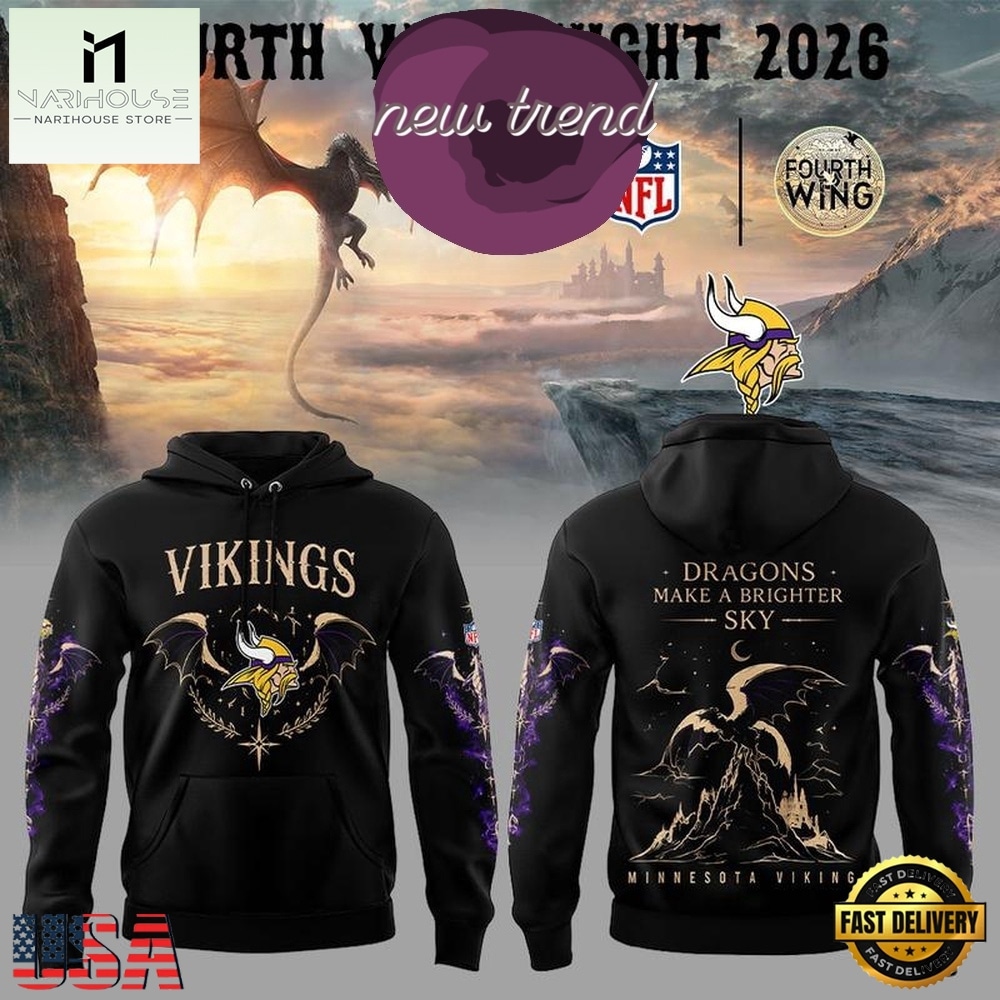 Minnesota Vikings Fourth Wing Night Dragons Make A Brighter Sky 2026 Hoodie, Hot 3D Shirt Trend Minnesota Vikings Fourth Wing Night Dragons Make A Brighter Sky 2026 Hoodie, Hot 3D Shirt Trend