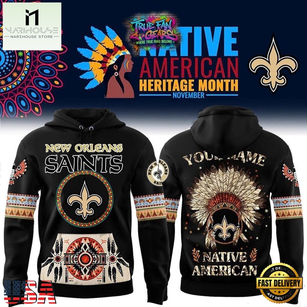 New Orleans Saints Native American Heritage Month Custom Name Hoodie, Hot 3D Shirt Trend New Orleans Saints Native American Heritage Month Custom Name Hoodie