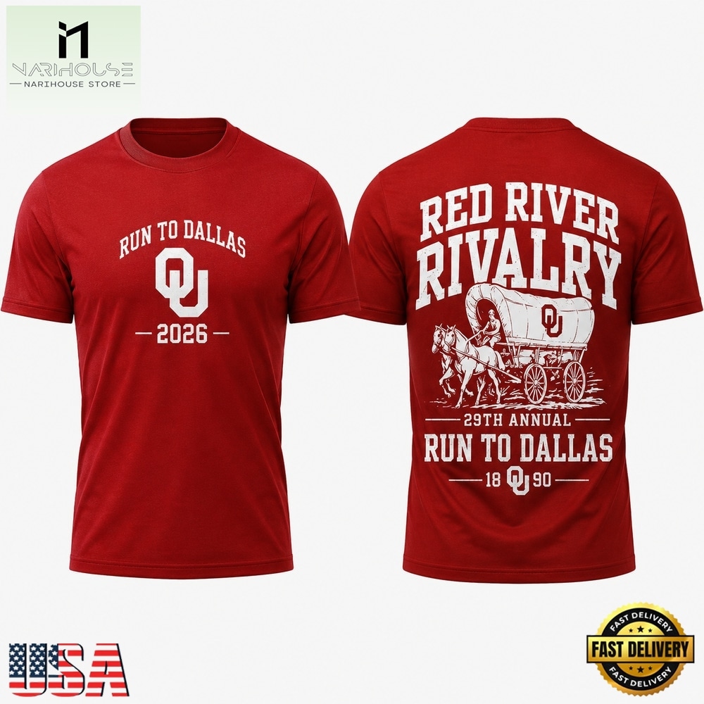 Oklahoma Sooners Red River Rivalry Run To Dallas 2026 T Shirt, Hot 3D Shirt Trend Oklahoma Sooners Red River Rivalry Run To Dallas 2026 T Shirt, Hot 3D Shirt Trend