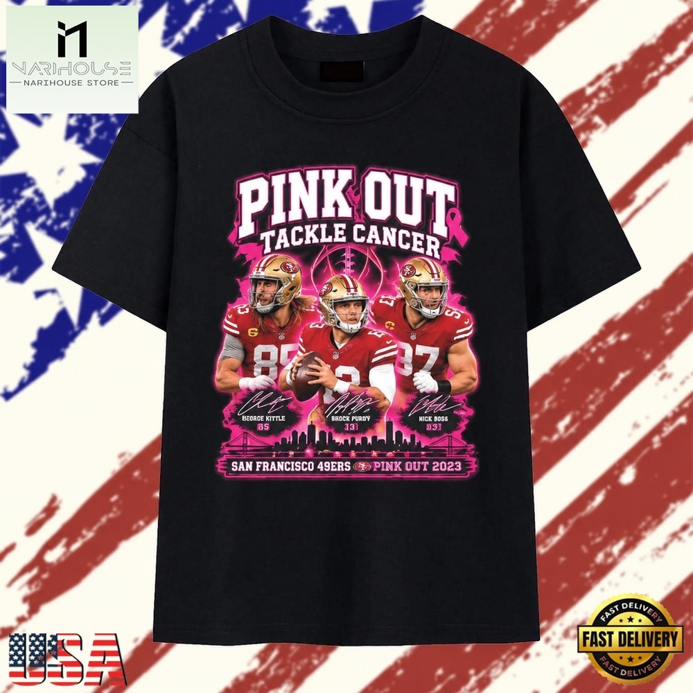 Pink Out Tackle Cancer SAN Francisco 49ERS Pink October 2026 T Shirt, Stylish 2D Graphic Shirt Pink Out Tackle Cancer SAN Francisco 49ERS Pink October 2026 T Shirt, Stylish 2D Graphic Shirt