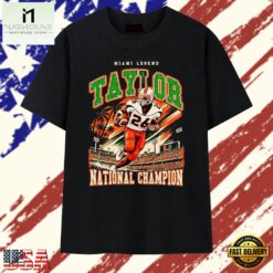 Sean Taylor Miami Hurricanes number 26 legend national champion T Shirt, Stylish 2D Graphic Shirt Sean Taylor Miami Hurricanes Number 26 Legend National Champion T Shirt