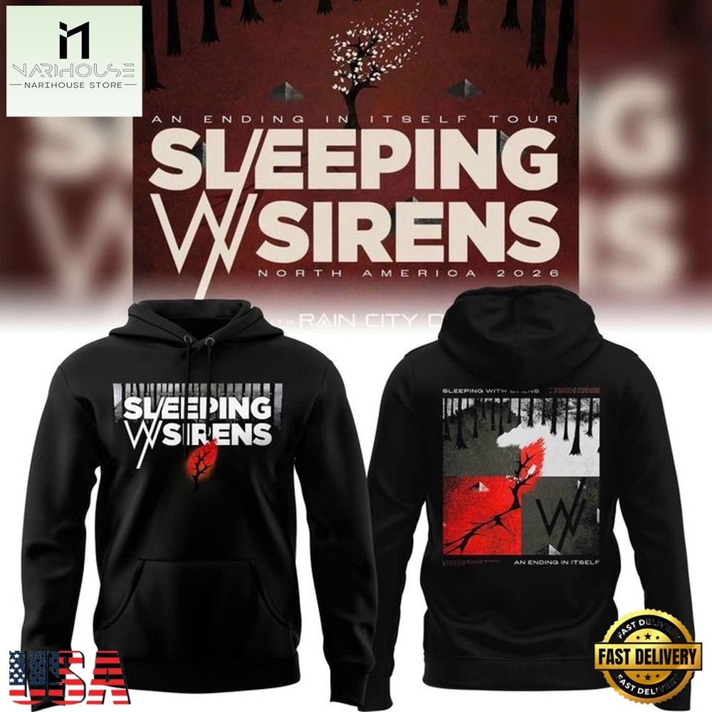 Sleeping With Sirens An Ending In Itself World Tour 2026 Hoodie, Popular 3D Music Tee Sleeping With Sirens An Ending In Itself World Tour 2026 Hoodie, Popular 3D Music Tee