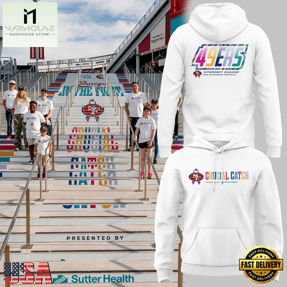 Special 2026 San Francisco 49ers Crucial Catch Hoodie, Hot 3D Shirt Trend Special 2026 San Francisco 49ers Crucial Catch Hoodie, Hot 3D Shirt Trend