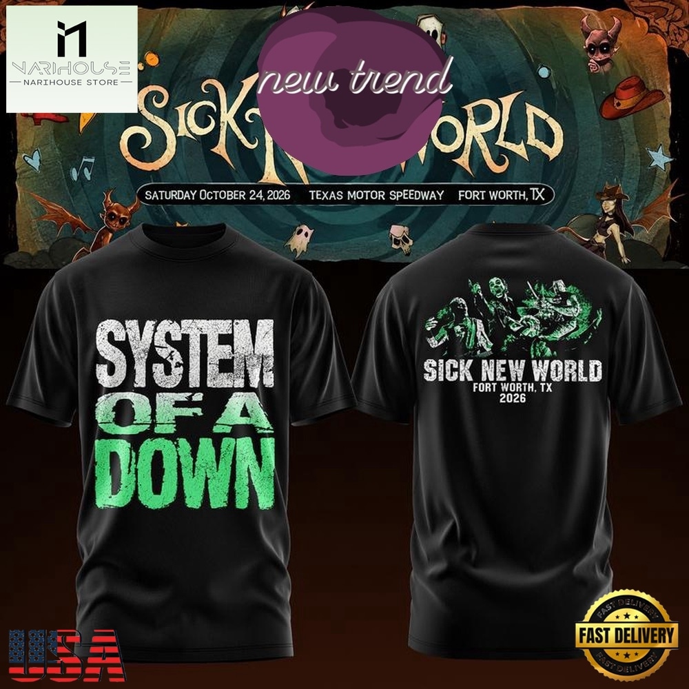 System Of A Down Sick New World Texas 2026 Graphic T Shirt, Popular 3D Music Tee System Of A Down Sick New World Texas 2026 Graphic T Shirt, Popular 3D Music Tee
