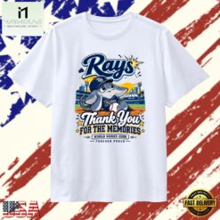 Tampa Bay Rays Thank You for the Memories World Series 2026 Forever Proud T Shirt, Stylish 2D Graphic Shirt Tampa Bay Rays Thank You For The Memories World Series 2026 Forever Proud T Shirt