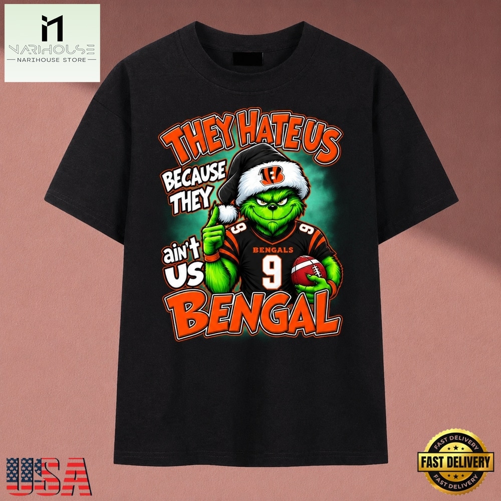 They Hate Us Because They Ain't Us Bengals Grinch Christmas 2026 T Shirt, Music Fan 2D Shirt They Hate Us Because They Ain't Us Bengals Grinch Christmas 2026 T Shirt, Music Fan 2D Shirt