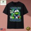 They Hate Us Because They Ain't Us Seahawks Grinch Christmas 2026 T Shirt, Music Fan 2D Shirt They Hate US Because They Ain T US Seahawks Grinch Christmas 2026 T Shirt